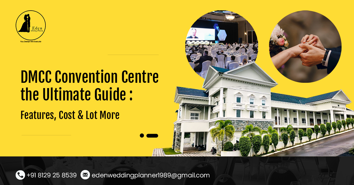 DM Convention Centre Thellakom, the Ultimate Guide : Features, Cost & Lot More