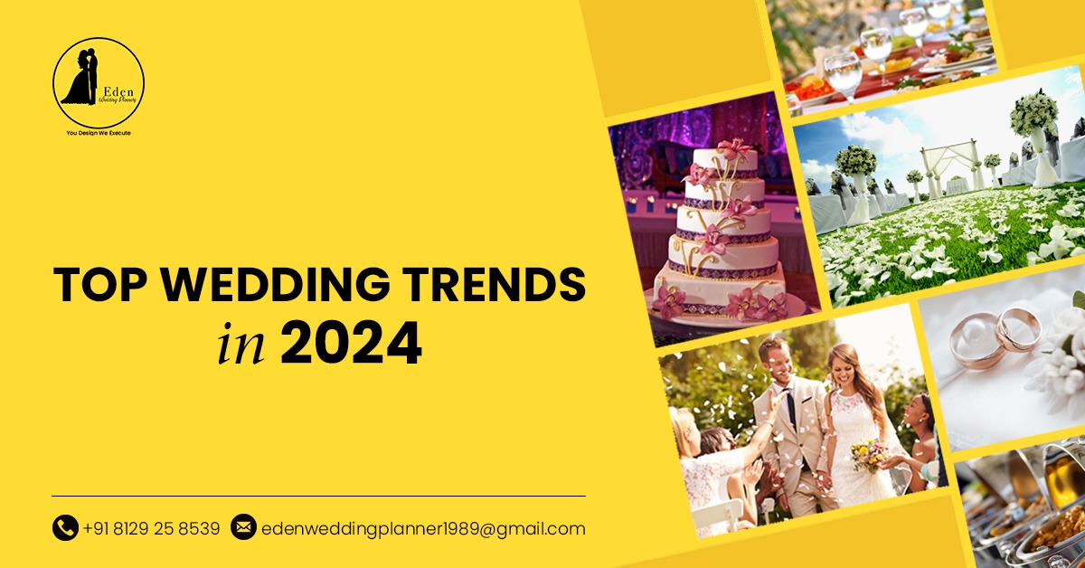 Top Wedding Trends In 2024